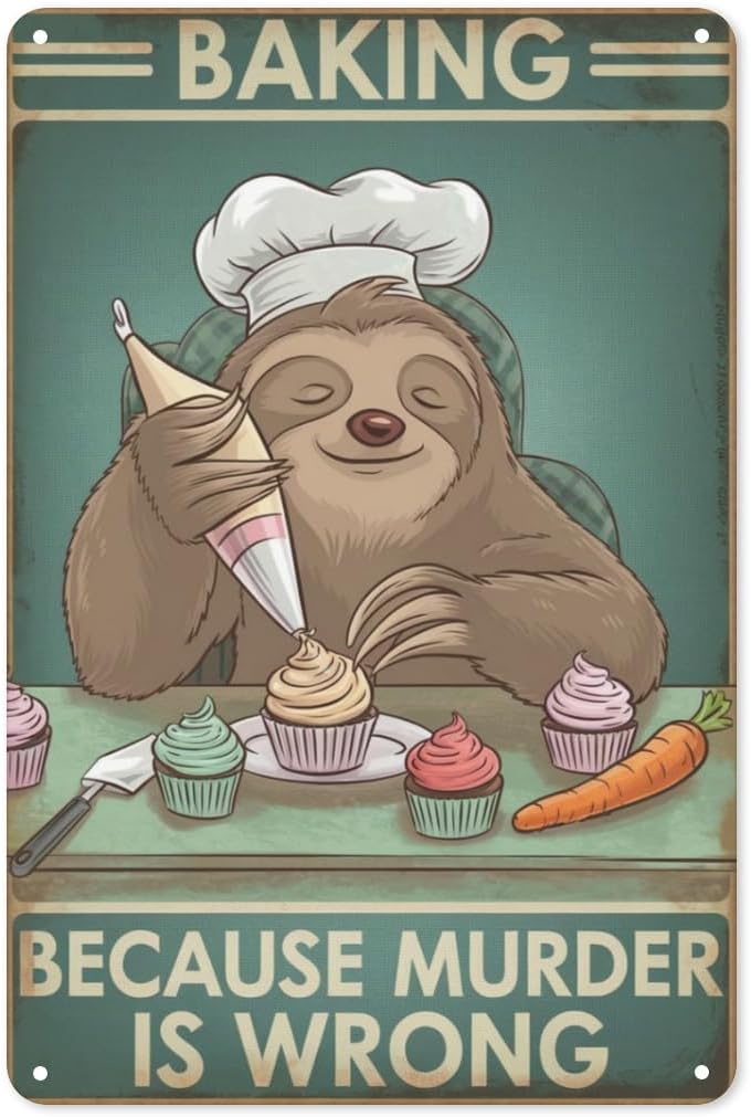 Kitchen Baking Wall Art - Sloth Baking Humor ブリキ看板 8X12 インチ